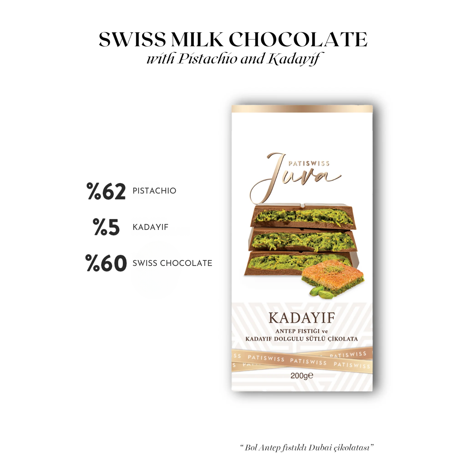 Juva Pistachio and Kadayif Dubai Chocolate 7.05 oz ( 200g )