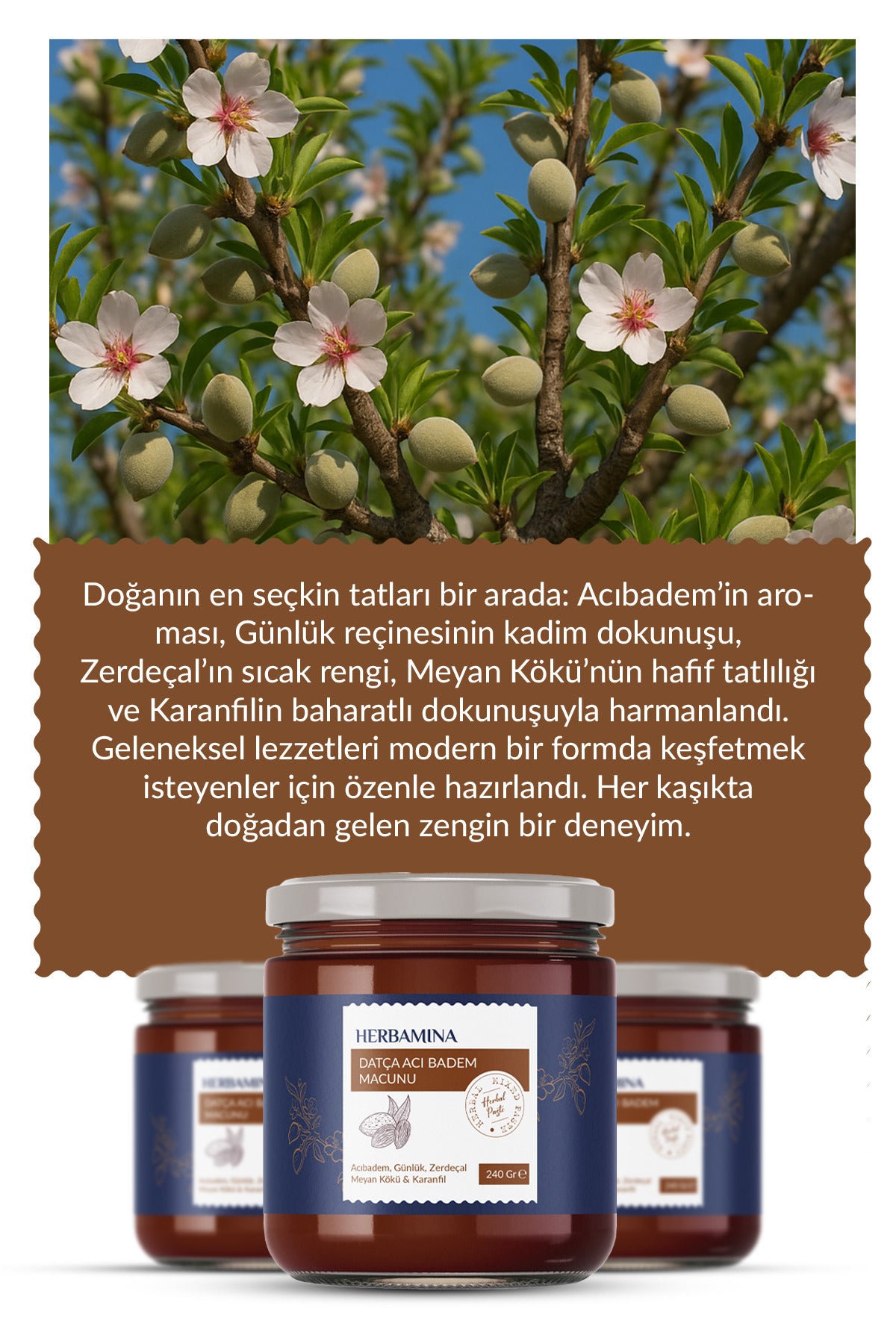 Herbamina Datca Bitter Almond Herbal Paste is a traditional blend inspired by the famous herbal macun culture of Türkiye.