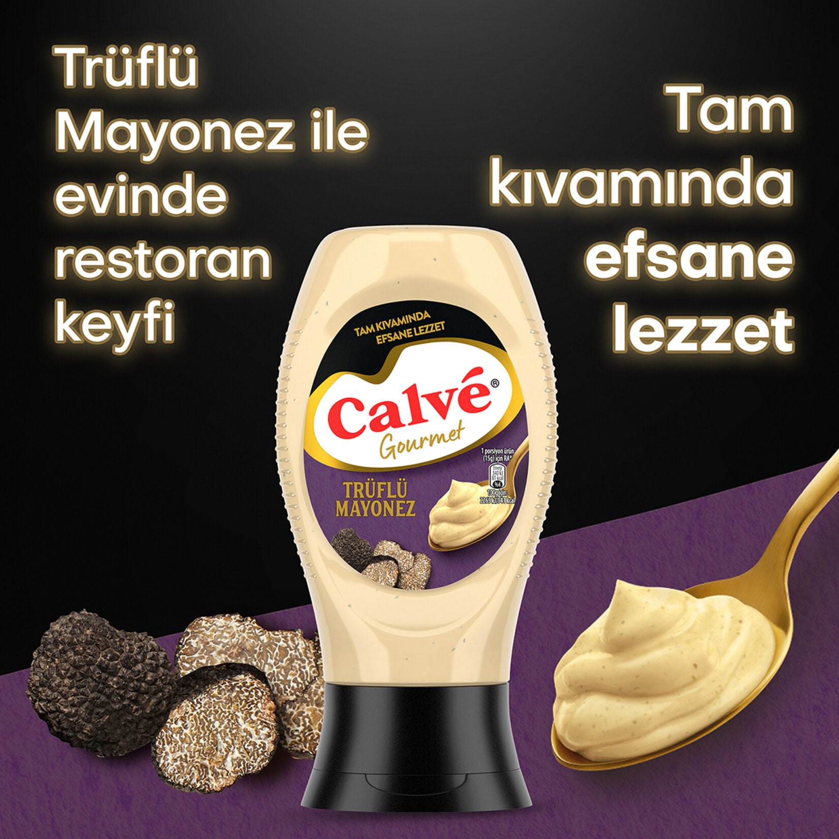 Calve Truflu Mayonez brings a gourmet twist to classic mayonnaise with the rich, earthy aroma of real truffle.